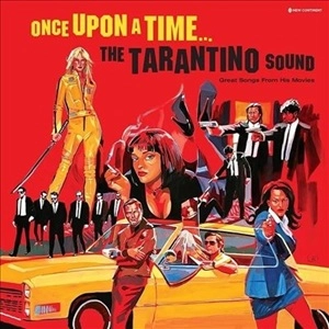 ORIGINAL SOUNDTRACK / オリジナル・サウンドトラック / ONCE UPON A TIME THE TARANTINO SOUND