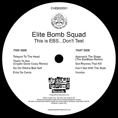 ELITE BOMB SQUAD  / THIS IS EBS.....DON'T TEST (12inch) -BLACK VINYL-