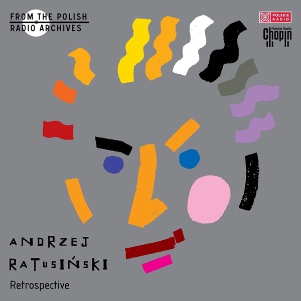 ANDRZEJ RATUSINSKI / アンドレイ・ラトゥシンスキ / BACH/CHOPIN/MENDELSSOHN - RETROSPECTIVE / RETROSPECTIVE
