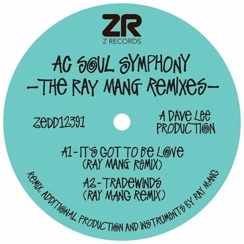 AC SOUL SYMPHONY / AC・ソウル・シンフォニー / RAY MANG REMIXES (12")