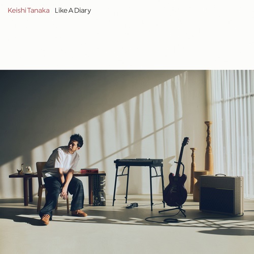 Keishi Tanaka / Like A Diary