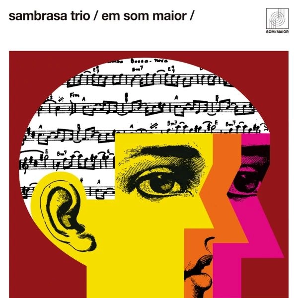 SAMBRASA TRIO / サンブラーザ・トリオ / EM SOM MAIOR
