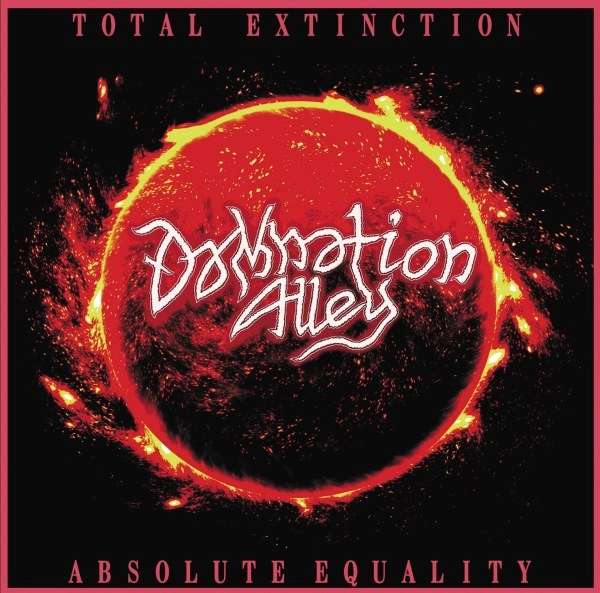 DAMNATION ALLEY  / ダムネーション・アレイ / トータル･エクスティンクション：アブソリュート･イコーリティー / TOTAL EXTINCTION : ABSOLUTE EQUALITY