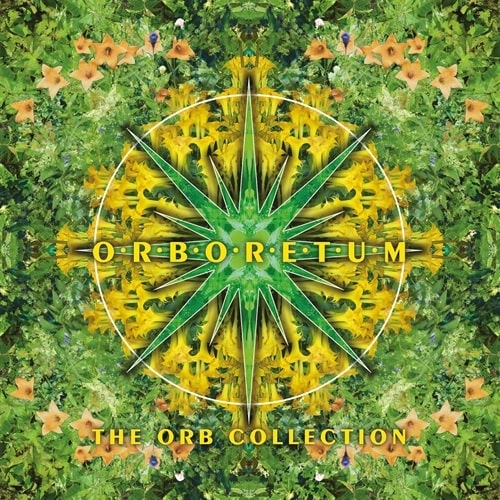 ORB / ジ・オーブ / ORBORETUM: THE ORB COLLECTION (4LP)
