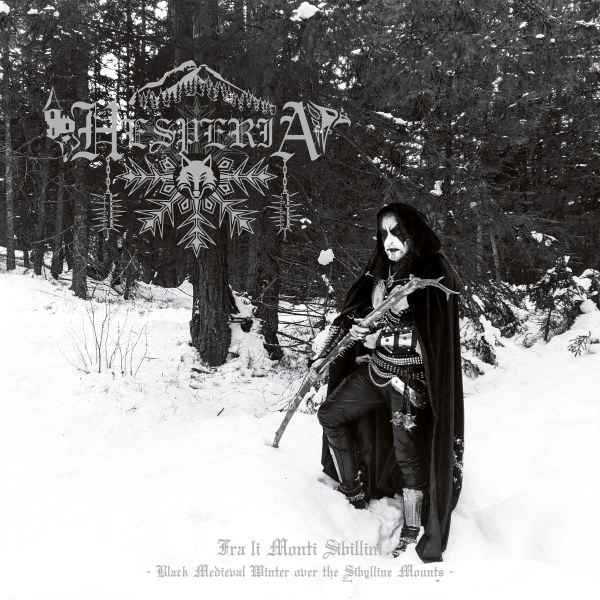 HESPERIA  / FRA LI MONTI SIBILLINI (BLACK MEDIEVAL WINTER OVER THE SIBYLLINE MOUNTS)