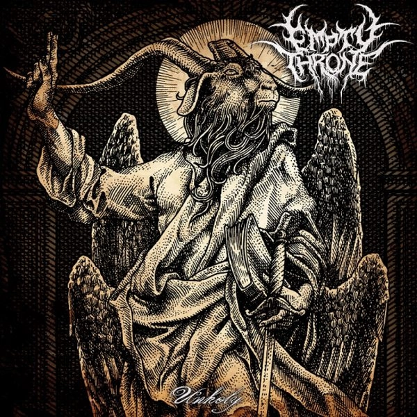 EMPTY THRONE / UNHOLY