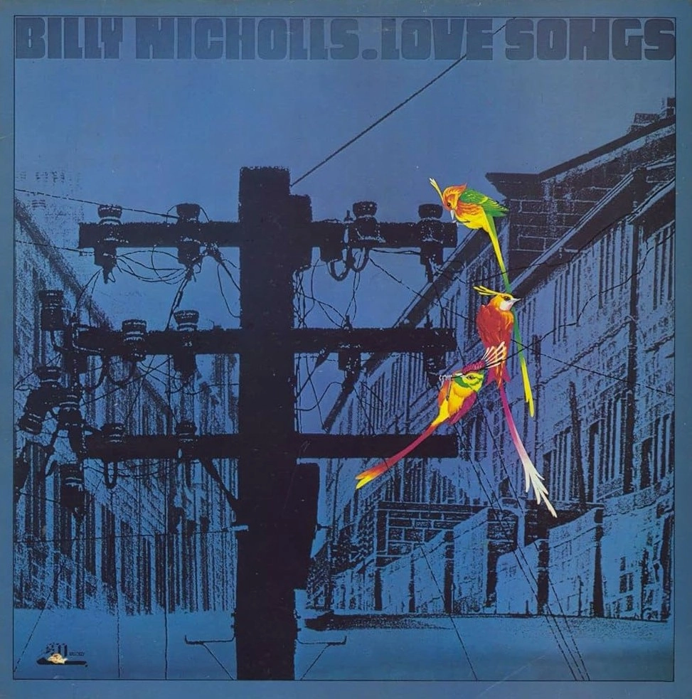 BILLY NICHOLLS / ビリー・ニコルズ / LOVE SONGS [2024 REMASTERED] (LP)