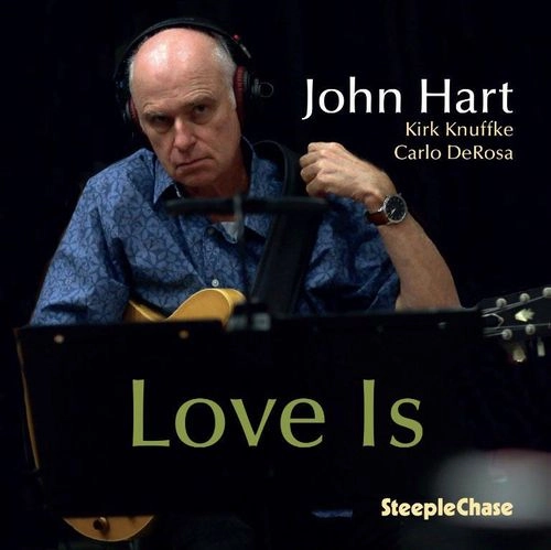 JOHN HART(G) / ジョン・ハート(G) / LOVE IS