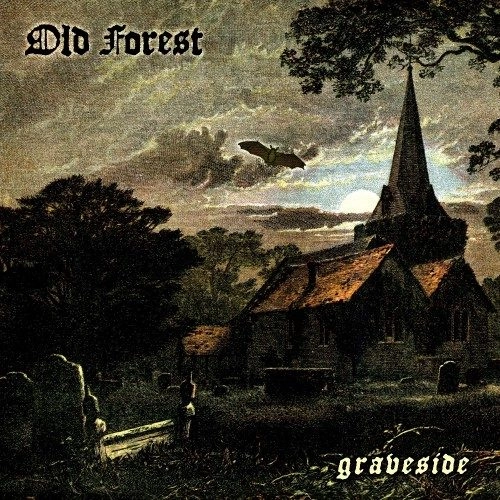 OLD FOREST / GRAVESIDE