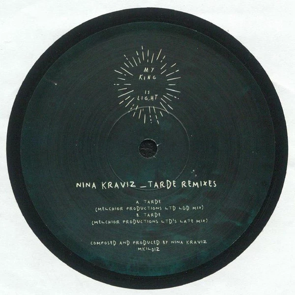 NINA KRAVIZ / ニーナ・クラヴィッツ / TARDE REMIXES