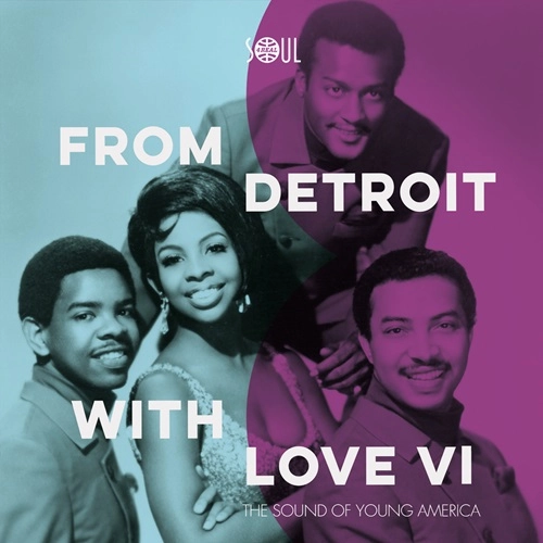 V.A. (SOUL 4 REAL) / FROM DETROIT WITH LOVE VI