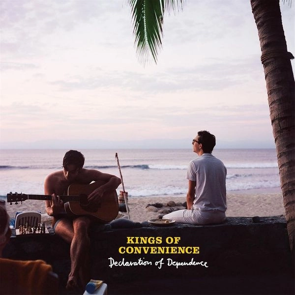 KINGS OF CONVENIENCE / キングス・オブ・コンビニエンス / DECLARATION OF DEPENDENCE