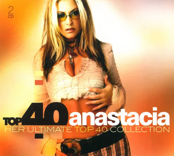 ANASTACIA / アナスタシア / TOP 40 ANASTACIA