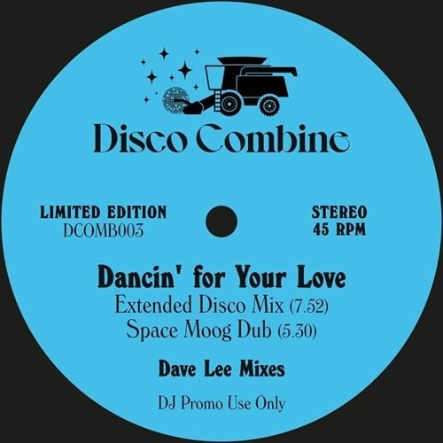 V.A. (DISCO COMBINE) / DANCIN' FOR YOUR LOVE / GO THIS WAY (DAVE LEE MIXES) (12")