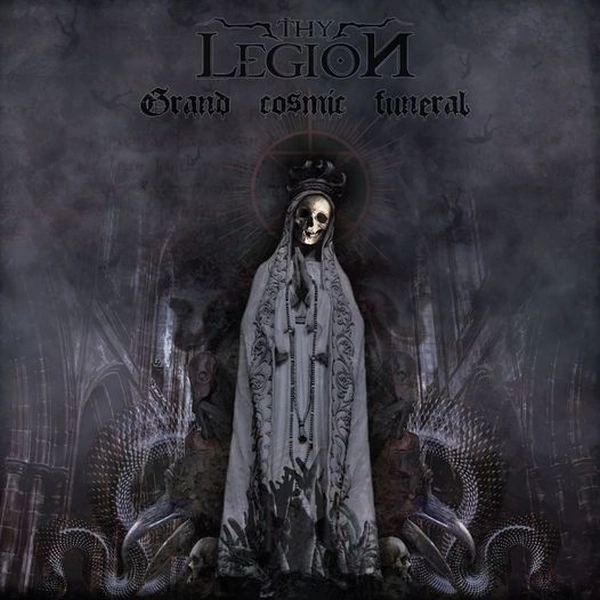 THY LEGION / GRAND COSMIC FUNERAL
