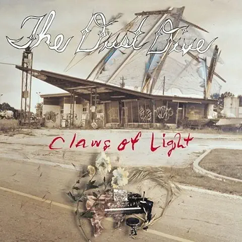 DUST DIVE / ダスト・ダイヴ / CLAWS OF LIGHT