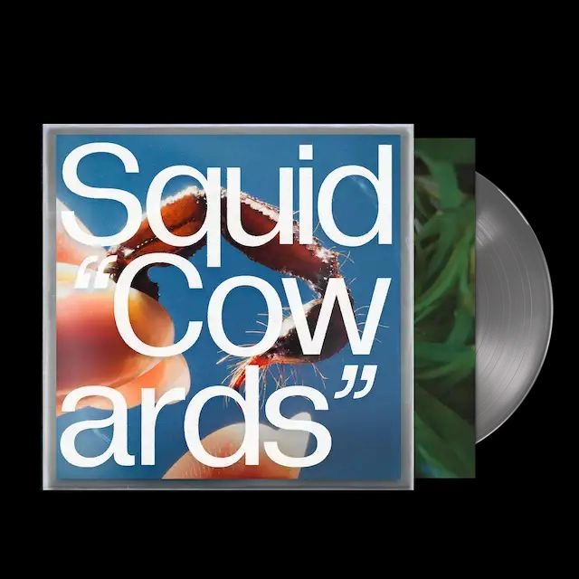 SQUID / COWARDS (INDIE EXCLUSIVE)