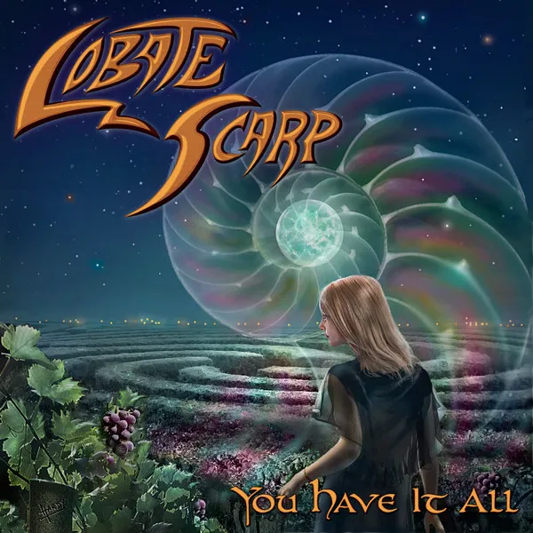 LOBATE SCARP / YOU HAVE IT ALL