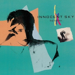 KOJI KIKKAWA / 吉川晃司 / INNOCENT SKY