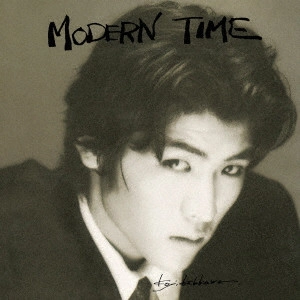 KOJI KIKKAWA / 吉川晃司 / MODERN TIME