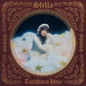 HINA TACHIBANA / 立花日菜 / Stella / STELLA