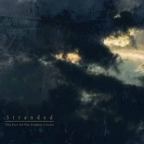 STRANDED (JPN/PUNK) / The Part Of The Endless Circles / Part Of The Endless Circles