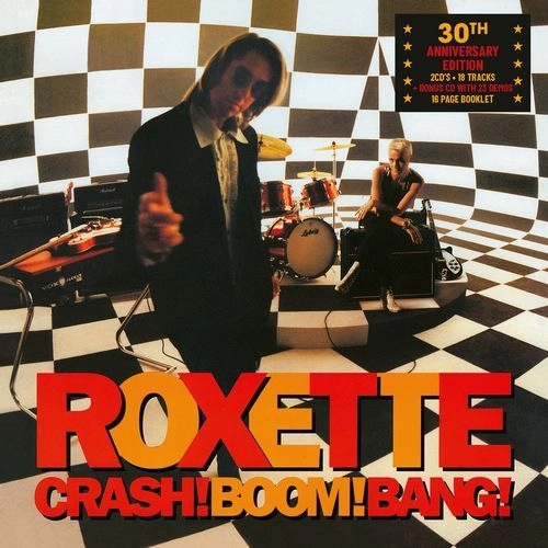ROXETTE / ロクセット / CRASH! BOOM! BANG! (30TH ANNIVERSARY EDITION)[2LP VINYL]