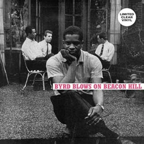 DONALD BYRD / ドナルド・バード / BYRD BLOWS ON BEACON HILL (CLEAR VINYL)