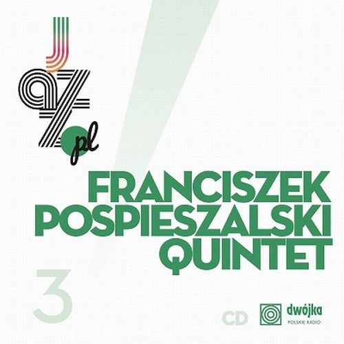 FRANCISZEK POSPIESZALSKI / JAZZ.PL VOL.3