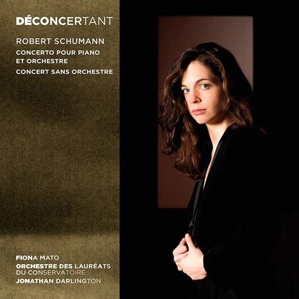 FIONA MATO / フィオナ・マト / SCHUMANN:PIANO CONCERTO - DECONCERTANT / DECONCERTANT