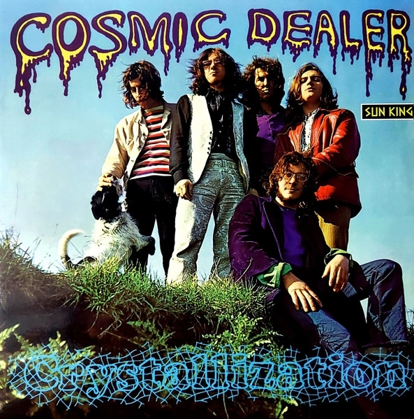 COSMIC DEALER / CRYSTALLIZATION (LP)