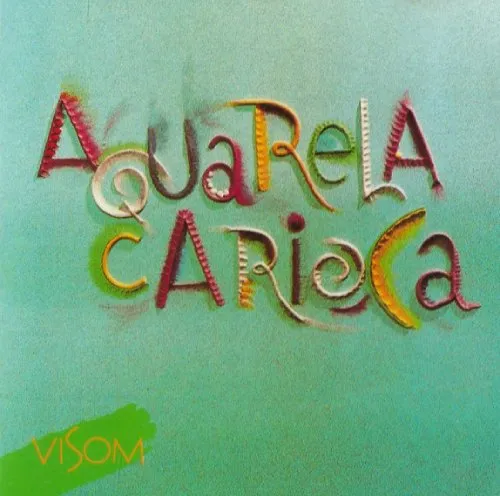 AQUARELA CARIOCA / アクアレ-ラ・カリオカ / AQUARELA CARIOCA