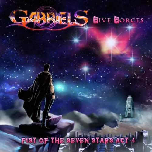 GABRIELS(from ITALY) / FIST OF THE SEVEN STARS ACT 4 - FIVE FORCES