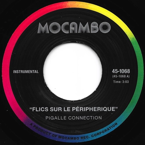 PIGALLE CONNECTION / FLICS SUR LE PERIPHERIQUE / TRANSIT