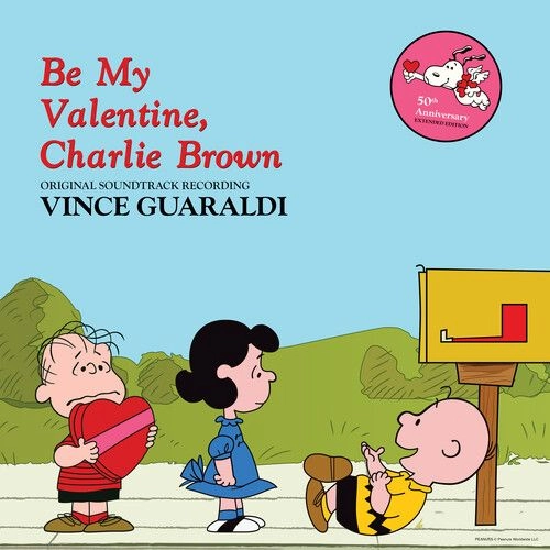 VINCE GUARALDI / ヴィンス・ガラルディ / BE MY VALENTINE, CHARLIE BROWN