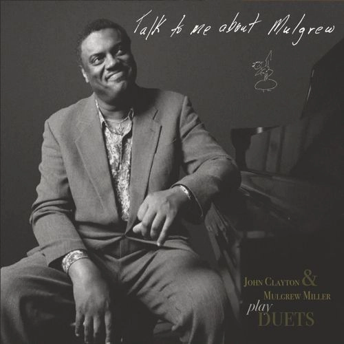 MULGREW MILLER / マルグリュー・ミラー / TALK TO ME ABOUT MULGREW