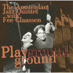 FAY CLAASSEN / フェイ・クラーセン / プレイグラウンド / PLAYGROUND