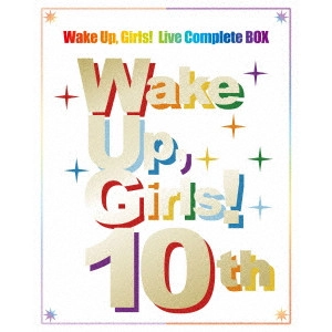 Wake Up,Girls! / "Wake Up, Girls! Live Complete BOX"
