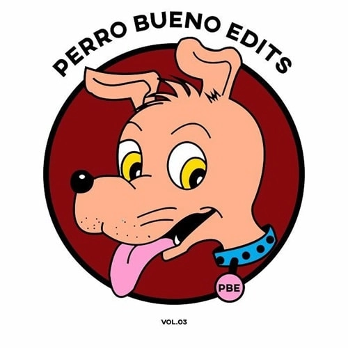 PERRO BUENO EDITS / PERRO BUENO EDITS VOL 3 (LIMITED BLACK VINYL 7")