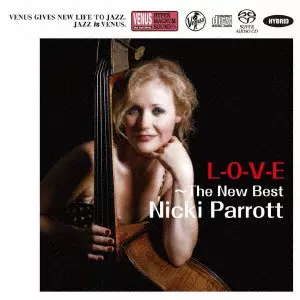NICKI PARROTT / ニッキ・パロット / L-O-V-E ~ ニュー・ベスト・オブ・ニッキ・パロット(SACDハイブリッド)