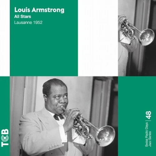 LOUIS ARMSTRONG / ルイ・アームストロング / SWISS RADIO DAYS JAZZ SERIES VOL. 48 - LAUSANNE 1952