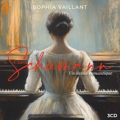 SOPHIA VAILLANT / ソフィア・ヴァイヨン / CLARA SHUMANN:PIANO WORKS
