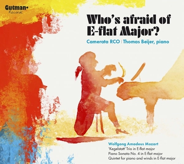 THOMAS BEIJER / トーマス・ベイエル / MOZART:KEGELSTATT TRIO - WHO'S AFRAID OF E-FLAT MAJOR? / MOZART WHO'S AFRAID OF E-FLAT MAJOR?