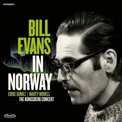 BILL EVANS / ビル・エヴァンス / IN NORWAY: THE KONGSBERG CONCERT
