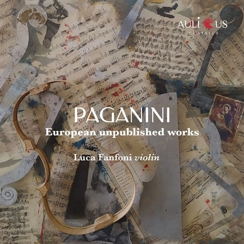 LUCA FANFONI / ルカ・ファンフォーニ / PAGANINI:PRELUDE FOR CLARA WIECK - EUROPEAN UNPUBLISHED WORKS / PAGANINI EUROPEAN UNPUBLISHED WORKS