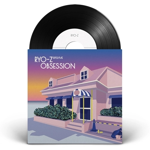 RYO-Z / Obsession feat. YOUR SONG IS GOOD, 高橋一 from 思い出野郎Aチーム, SONPUB / 酩酊 feat. DABO, RYO-Z（神がかる盛り場Remix）（7INCH）