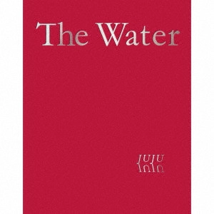 JUJU (J-POP) / The Water / THE WATER