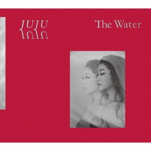 JUJU (J-POP) / The Water / THE WATER