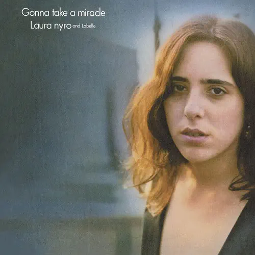 LAURA NYRO / ローラ・ニーロ / ゴナ･テイク･ア･ミラクル / GONNA TAKE A MIRACLE