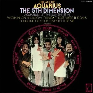 5TH DIMENSION / フィフス・ディメンション / 輝く星座 / THE AGE OF AQUARIUS